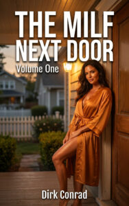 The MILF Next Door: Volume One