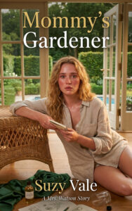 Mommy’s Gardener