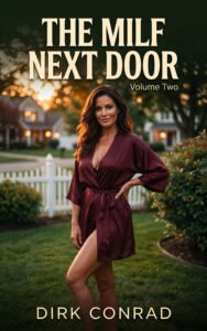The MILF Next Door: Volume Two